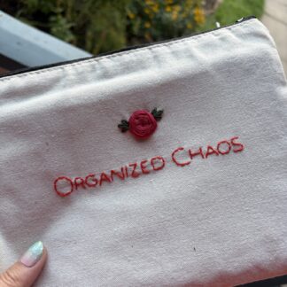 "organized chaos" Hand Embroidered Large Makeup pouch, stash bag, meds tote or purse organizer